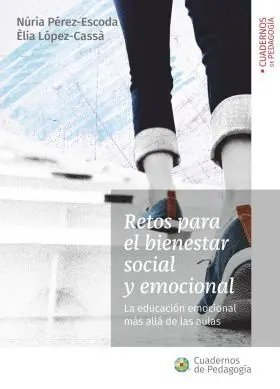 Retos para el Bienestar Social y Emocional, 1ª Edi