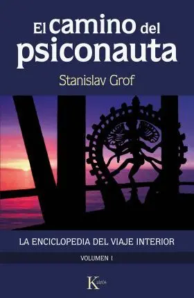 El Camino del Psiconauta [Vol. 1]