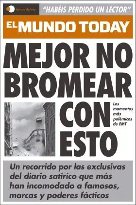 Mejor no Bromear con esto