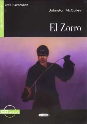El Zorro. (Castellano) Libro + Cd