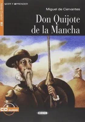 Don Quijote de la Mancha. Libro + Cd