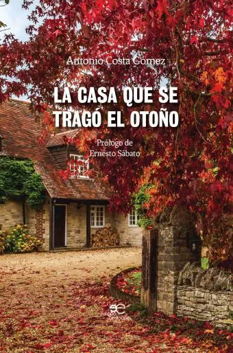 La Casa que se Tragó el Otoño