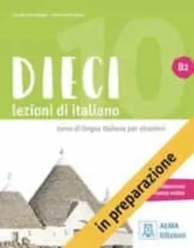 Dieci B2 Libro del Alumno + Audio e Video Online