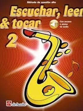 2. Saxo Alto:escuchar Leer y Tocar (Nueva Edicion)