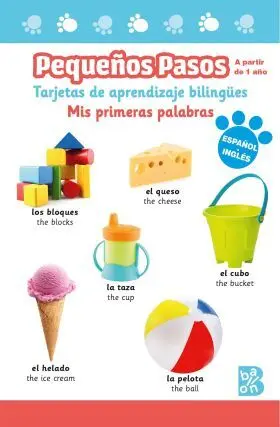 Pequeños Pasos -Tarjetas de Aprendizaje Bilingües - Mis Primeras Palabras