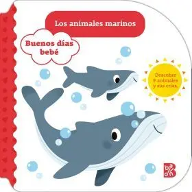 Buenos Dias Bebe-Los Animales Marinos