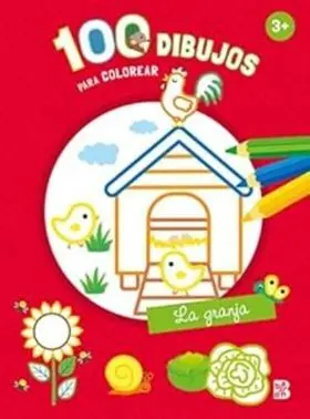 100 Dibujos para Colorear - la Granja