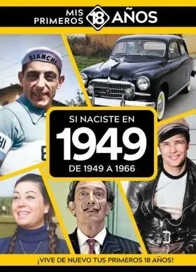 Si Naciste en 1949: de 1949 a 1966
