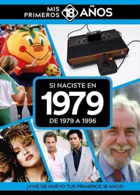 Si Naciste en 1979: de 1979 a 1996