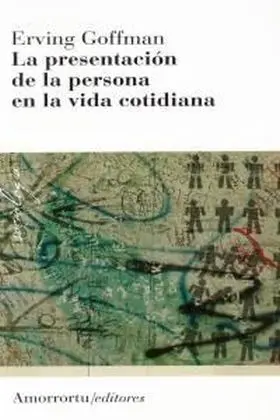 Presentacion de la Persona en la Vida Cotidiana 2ª
