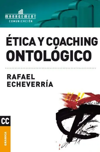 Etica y Coaching Ontologico
