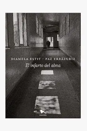 El Infarto del Alma