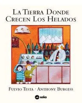 Tierra Donde Crecen los Helados, la