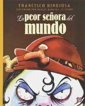 La Peor Señora del Mundo