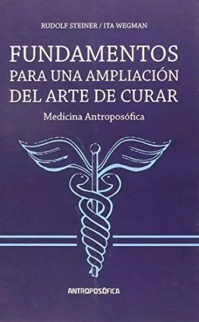 Fundamentos para Ampliacion del Arte de Curar