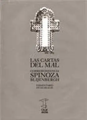 Las Cartas del Mal. Correspondencia Spinoza-Blijen