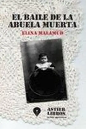 El Baile de la Abuela Muerta