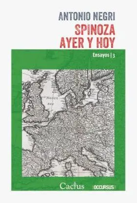 Spinoza Ayer y Hoy