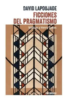 Ficciones del Pragmatismo