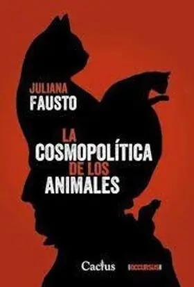 La Cosmopolítica de los Animales