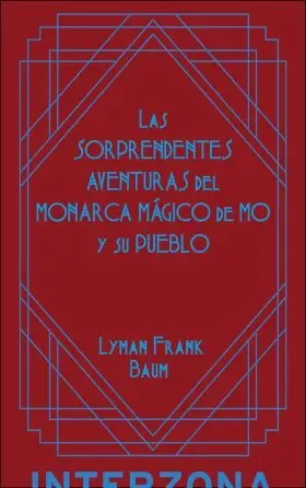 Las Sorprendentes Aventuras del Monarca Magico de