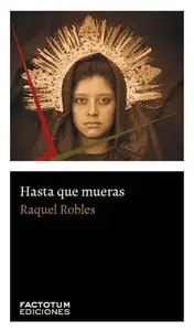 Hasta que Mueras
