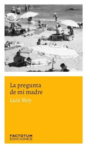 La Pregunta de mi Madre