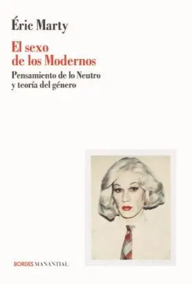 El Sexo de los Modernos