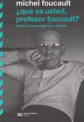 ¿Qué Es Usted, Profesor Foucault?