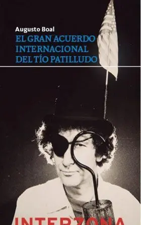 El Gran Acuerdo Internacional del Tio Patilludo