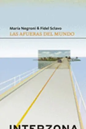 Las Afueras del Mundo