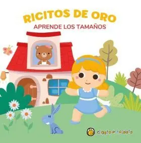 Ricitos de Oro (Aprende los Tamaños)