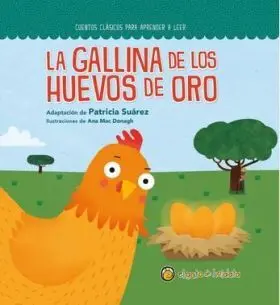La Gallina de los Huevos de Oro (Cuentos Clásicos para Aprender a Leer)