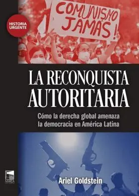 Reconquista Autoritaria, la