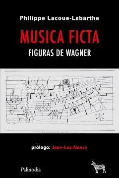 Música Ficta. Figuras de Wagner