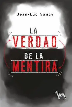 La Verdad de la Mentira
