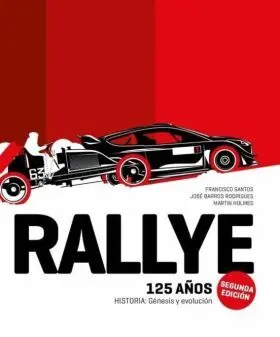 (2ª Ed. ) Rallye. 125 Años
