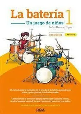 La Bateria 1 un Juego de Niños