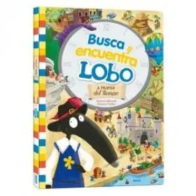 Busca y Encuentra de Lobo. A Traves del Tiempo