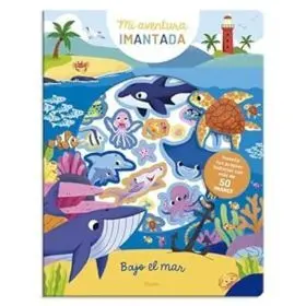 Aventura Imantada. Bajo el Mar