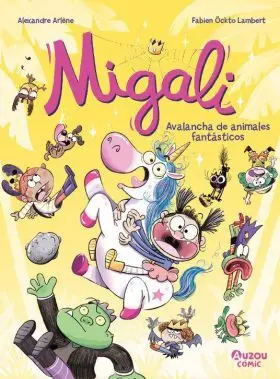 Migali 5. Avalancha de Animales Fantasticos