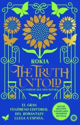 The Truth Untold. La Verdad que nos Separa