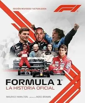 Formula 1 la Historia Oficial