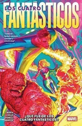 Los 4 Fantásticos de Ryan North 01: ¿Qué Fue de los 4 Fantásticos?