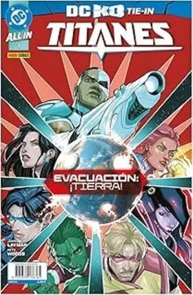 Dc K. o. Titanes 01: Evacuación ¡Tierra!