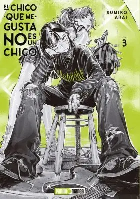 El Chico que me Gusta no Es un Chico 03 ( Edicion Pua de Regalo)