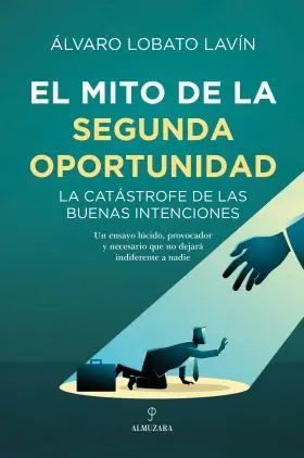 Mito de la Segunda Oportunidad, el