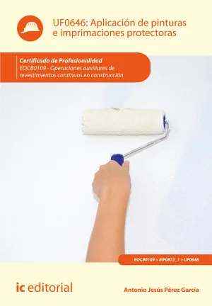 (Uf0646). Aplicacion de Pinturas e Imprimaciones Protectoras