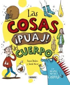 Cosas Puaj! del Cuerpo, las