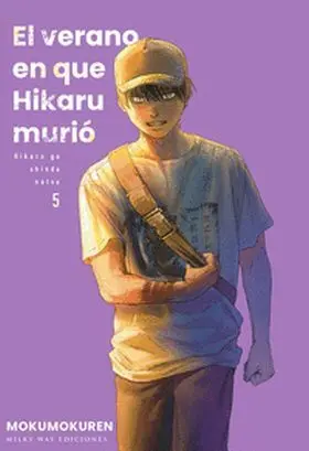 El Verano en que Hikaru Murio 5